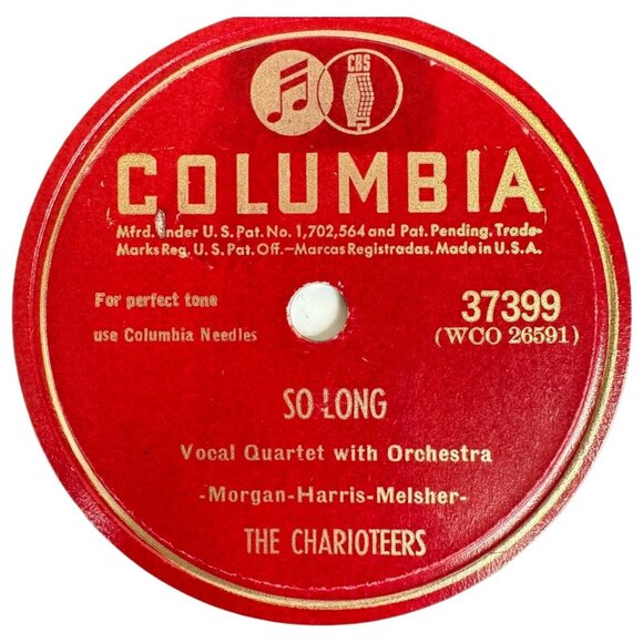 The Charioteers - So Long/Ride, Red, Ride - 37399 Columbia - 78 RPM 10" Shellac - Picture 2 of 5